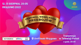 Mrągowo Wydarzenie Festiwal Festiwal Weselnych Przebojów 2022