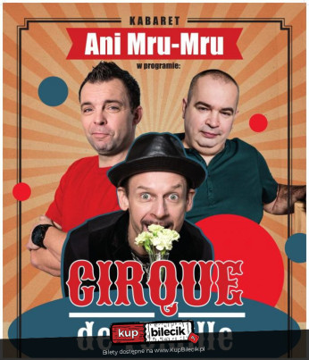 Bartoszyce Wydarzenie Kabaret program pt. Cirque de Volaille