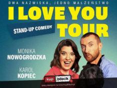 Mrągowo Wydarzenie Stand-up "I LOVE YOU TOUR" - Kopiec / Nowogrodzka - Stand-up comedy